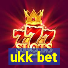 ukk bet